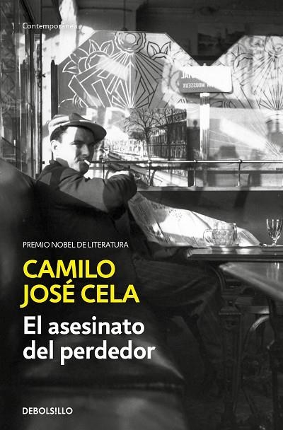 EL ASESINATO DEL PERDEDOR | 9788466356060 | CAMILO JOSÉ CELA