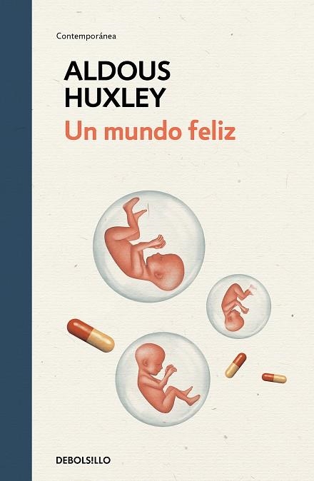 UN MUNDO FELIZ (EDICIÓN ESPECIAL EN TAPA DURA) | 9788466350945 | ALDOUS HUXLEY