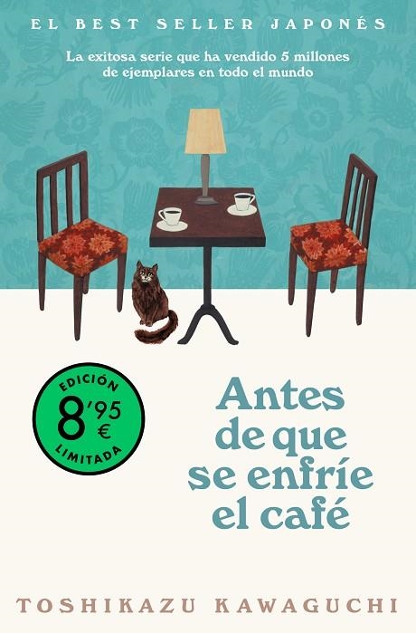 ANTES DE QUE SE ENFRÍE EL CAFÉ (EDICIÓN LIMITADA) (ANTES DE QUE SE ENFRÍE EL CAFÉ  1) | 9788466387859 | TOSHIKAZU KAWAGUCHI