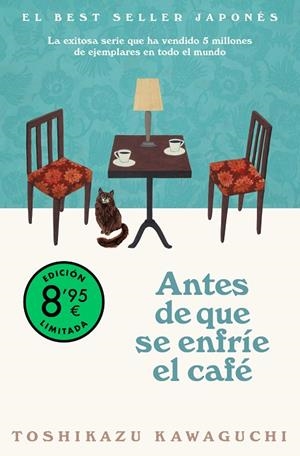ANTES DE QUE SE ENFRÍE EL CAFÉ (EDICIÓN LIMITADA) (ANTES DE QUE SE ENFRÍE EL CAFÉ  1) | 9788466387859 | TOSHIKAZU KAWAGUCHI