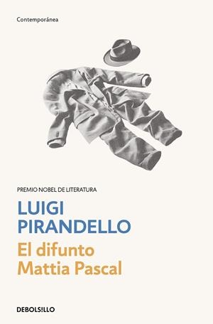EL DIFUNTO MATTIA PASCAL | 9788466367691 | LUIGI PIRANDELLO
