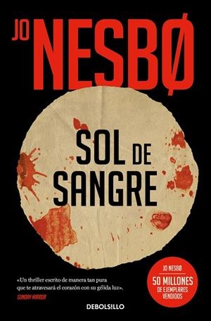 SOL DE SANGRE (SICARIOS DE OSLO  2) | 9788466356206 | JO NESBO