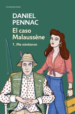EL CASO MALAUSSÈNE (1. ME MINTIERON) | 9788466347273 | DANIEL PENNAC