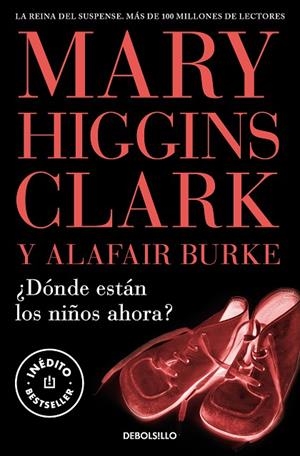 ¿DÓNDE ESTÁN LOS NIÑOS AHORA? | 9788466376778 | MARY HIGGINS CLARK