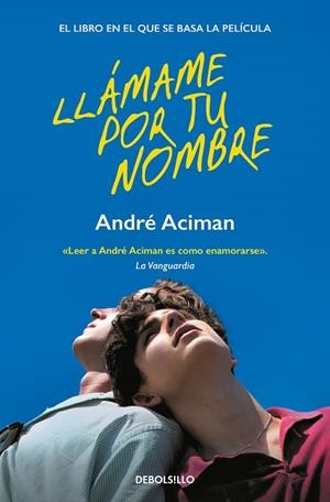 LLÁMAME POR TU NOMBRE | 9788466372046 | ANDRÉ ACIMAN