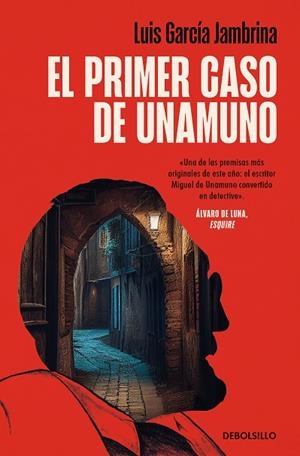EL PRIMER CASO DE UNAMUNO | 9788466379847 | LUIS GARCÍA JAMBRINA