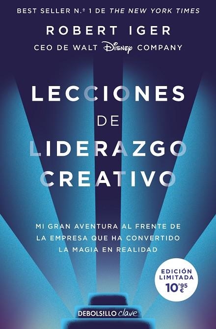 LECCIONES DE LIDERAZGO CREATIVO (EDICIÓN LIMITADA) | 9788466368681 | ROBERT IGER
