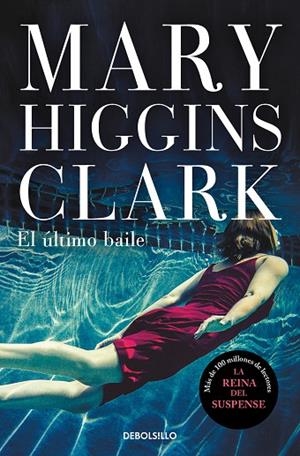 EL ÚLTIMO BAILE | 9788466349956 | MARY HIGGINS CLARK