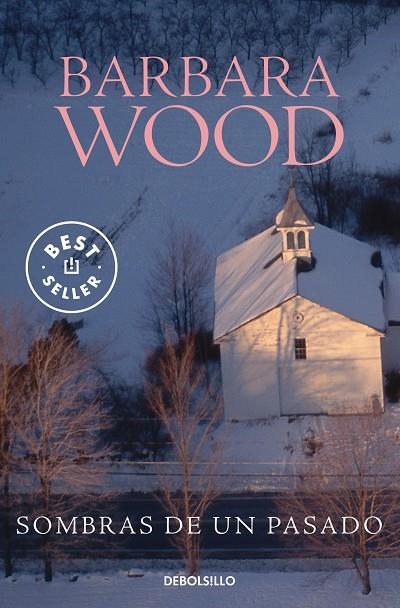 SOMBRAS DEL PASADO | 9788497597548 | BARBARA WOOD