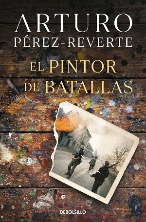EL PINTOR DE BATALLAS | 9788490626627 | ARTURO PÉREZ-REVERTE