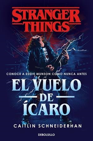 STRANGER THINGS: EL VUELO DE ÍCARO | 9788466372398 | CAITLIN SCHNEIDERHAN
