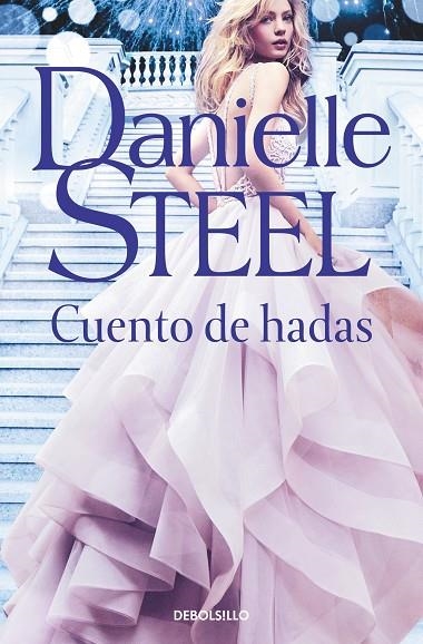CUENTO DE HADAS | 9788466351676 | DANIELLE STEEL
