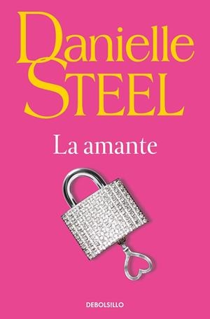 LA AMANTE | 9788466350501 | DANIELLE STEEL