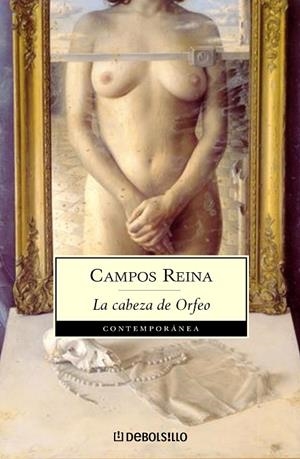 LA CABEZA DE ORFEO (ESTUCHE CON FUGA DE ORFEO | REGRESO DE ORFEO) | 9788497939324 | JUAN CAMPOS REINA