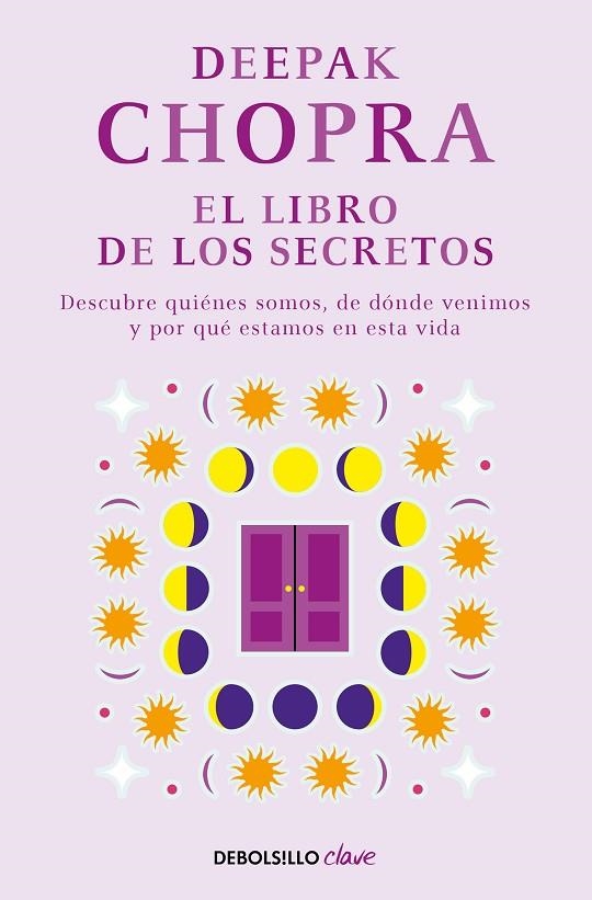 EL LIBRO DE LOS SECRETOS | 9788466331968 | DEEPAK CHOPRA
