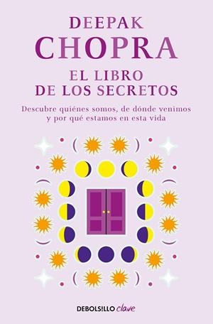 EL LIBRO DE LOS SECRETOS | 9788466331968 | DEEPAK CHOPRA
