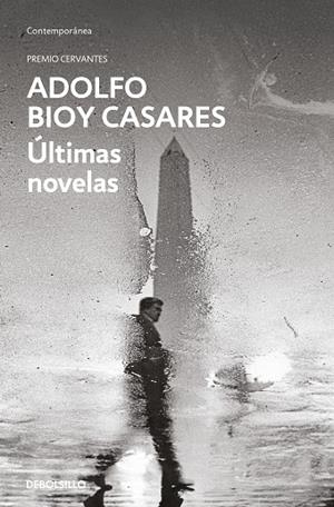 ÚLTIMAS NOVELAS | 9788466373753 | ADOLFO BIOY CASARES