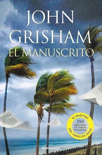 EL MANUSCRITO (CAMINO ISLAND  2) | 9788466358477 | JOHN GRISHAM