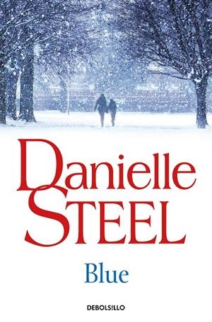 BLUE | 9788466346085 | DANIELLE STEEL