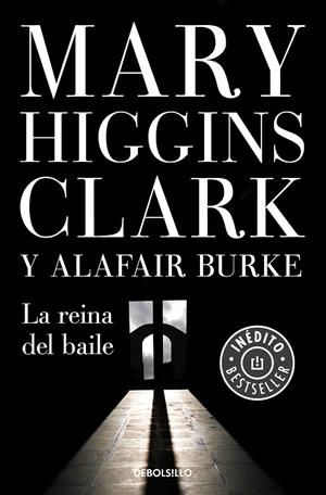 LA REINA DEL BAILE (BAJO SOSPECHA  5) | 9788466347341 | MARY HIGGINS CLARK ALAFAIR BURKE