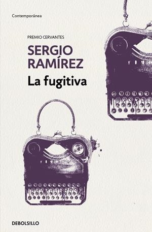 LA FUGITIVA | 9788466345750 | SERGIO RAMÍREZ