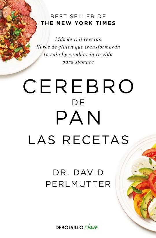 CEREBRO DE PAN. LAS RECETAS | 9788466353694 | DR. DAVID PERLMUTTER