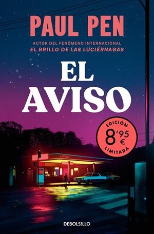EL AVISO (EDICIÓN LIMITADA · VERANO) | 9788466390996 | PAUL PEN