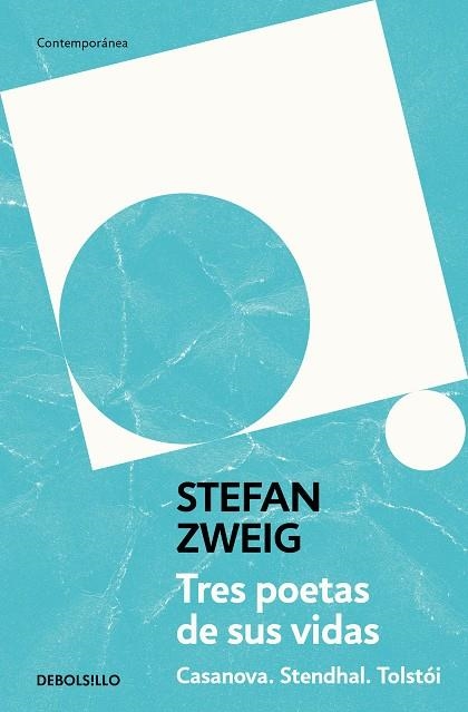 TRES POETAS DE SUS VIDAS | 9788466379007 | STEFAN ZWEIG