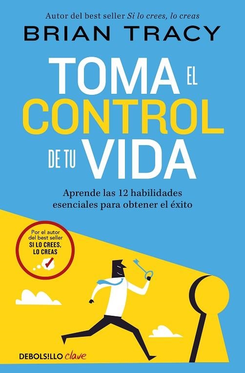 TOMA EL CONTROL DE TU VIDA | 9788466389709 | BRIAN TRACY
