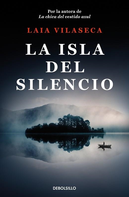 LA ISLA DEL SILENCIO | 9788466379977 | LAIA VILASECA