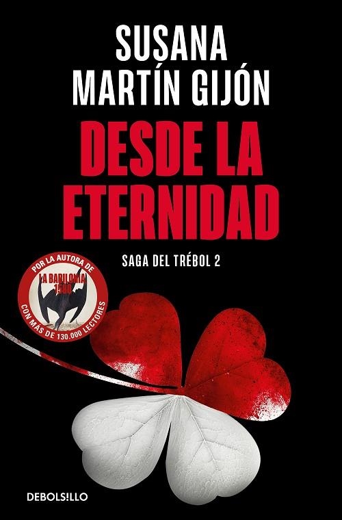 DESDE LA ETERNIDAD (SAGA DEL TRÉBOL  2) | 9788466376488 | SUSANA MARTÍN GIJÓN
