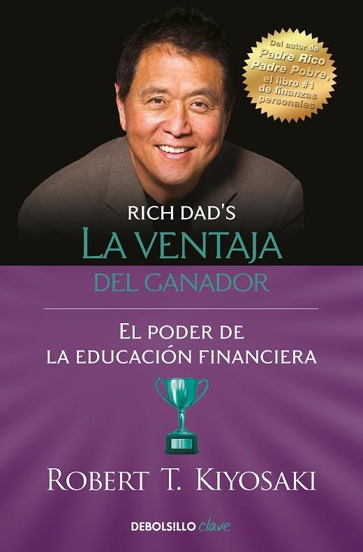 LA VENTAJA DEL GANADOR | 9788466358354 | ROBERT T. KIYOSAKI