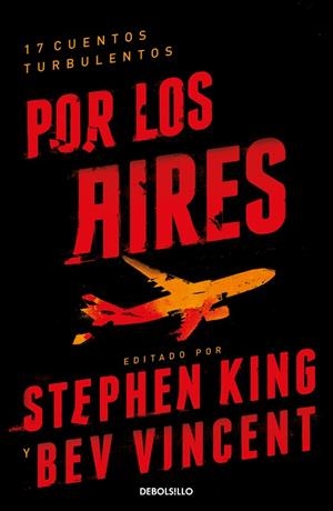 POR LOS AIRES | 9788466349529 | STEPHEN KING BEV VINCENT
