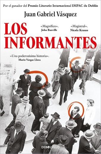 LOS INFORMANTES | 9788466361699 | JUAN GABRIEL VÁSQUEZ