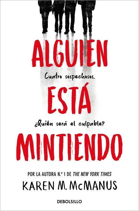 ALGUIEN ESTÁ MINTIENDO (ALGUIEN ESTÁ MINTIENDO  1) | 9788466390446 | KAREN M. MCMANUS