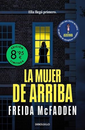 LA MUJER DE ARRIBA (EDICIÓN LIMITADA) | 9788466390347 | FREIDA MCFADDEN