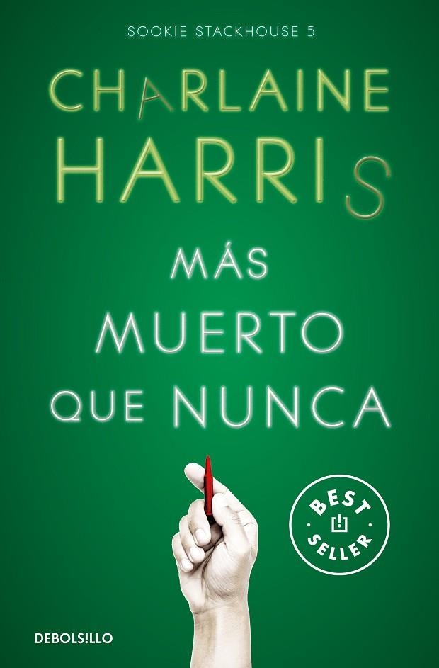 MÁS MUERTO QUE NUNCA (SOOKIE STACKHOUSE  5) | 9788466371070 | CHARLAINE HARRIS