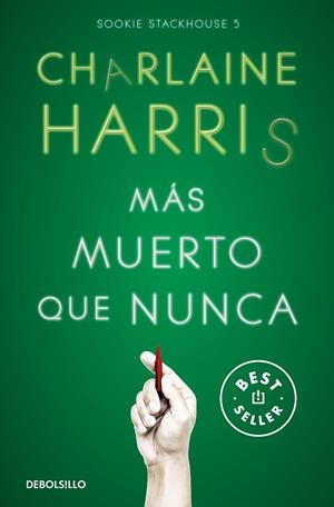 MÁS MUERTO QUE NUNCA (SOOKIE STACKHOUSE  5) | 9788466371070 | CHARLAINE HARRIS