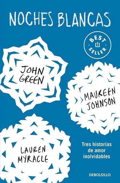 NOCHES BLANCAS | 9788466353700 | JOHN GREEN MAUREEN JOHNSON LAUREN MYRACLE