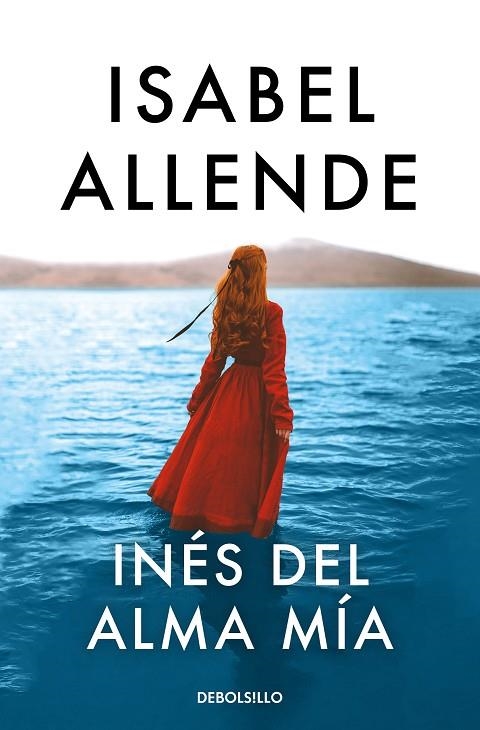 INÉS DEL ALMA MÍA | 9788466357609 | ISABEL ALLENDE
