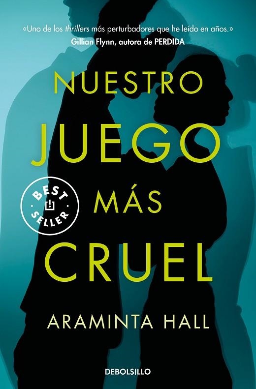 NUESTRO JUEGO MÁS CRUEL | 9788466350297 | ARAMINTA HALL