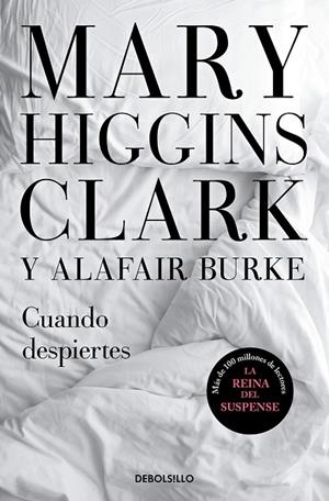 CUANDO DESPIERTES (BAJO SOSPECHA  4) | 9788466344784 | MARY HIGGINS CLARK