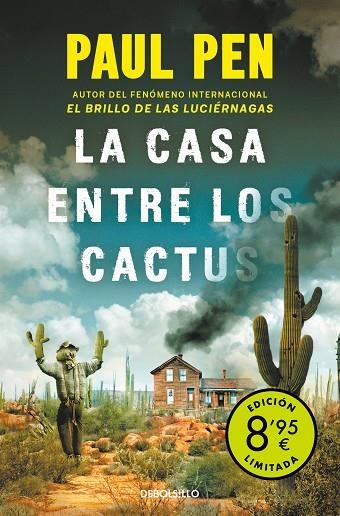 LA CASA ENTRE LOS CACTUS (EDICIÓN LIMITADA · VERANO) | 9788466343428 | PAUL PEN