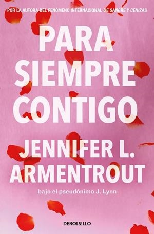 PARA SIEMPRE CONTIGO (TE ESPERARÉ  5) | 9788466380072 | JENNIFER L. ARMENTROUT
