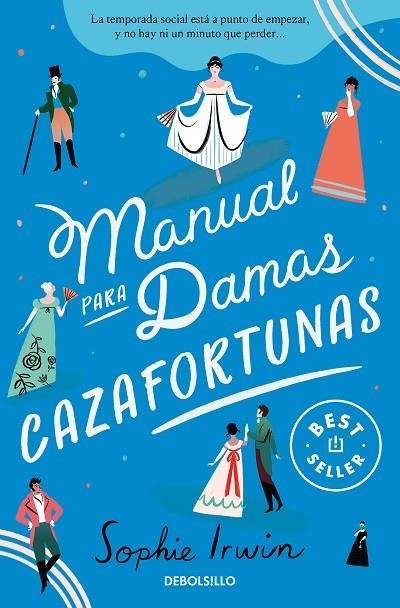 MANUAL PARA DAMAS CAZAFORTUNAS (MANUAL PARA DAMAS  1) | 9788466367301 | SOPHIE IRWIN