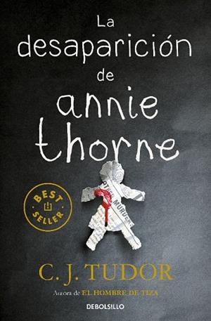 LA DESAPARICIÓN DE ANNIE THORNE | 9788466350808 | C.J. TUDOR