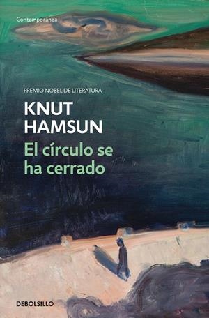 EL CÍRCULO SE HA CERRADO | 9788466347013 | KNUT HAMSUN