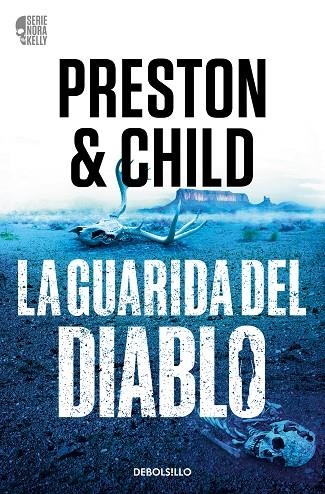 LA GUARIDA DEL DIABLO (NORA KELLY  3) | 9788466379649 | LINCOLN CHILD DOUGLAS PRESTON