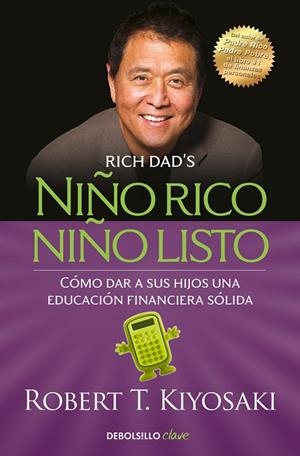 NIÑO RICO, NIÑO LISTO | 9788466354387 | ROBERT T. KIYOSAKI
