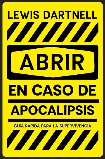 ABRIR EN CASO DE APOCALIPSIS | 9788466389150 | LEWIS DARTNELL
